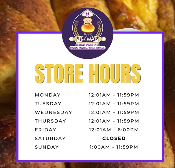 Pan De Tekwat store hours signage